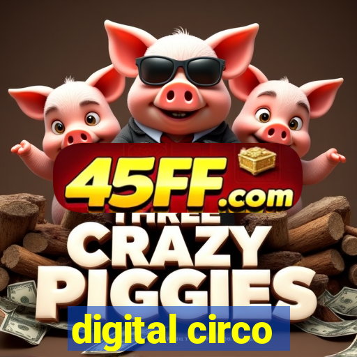 digital circo